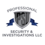 Professional Security and Investigations LLC
