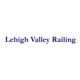 Lehigh Valley Railing
