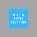 Miller Sewer Cleaning - House Cleaning