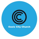 Oasis City Church - Christian Churches