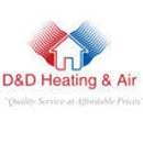 D& D Heating and Air - Air Conditioning Service & Repair