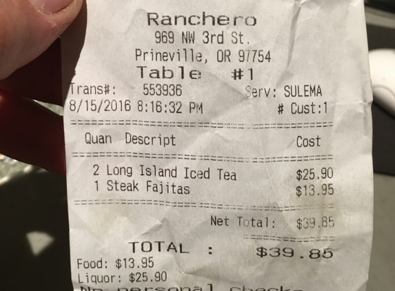 Ranchero Mexican Restaurant - Prineville, OR. Drinks usually cost 6.50$ here