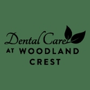 Dental Care at Woodland Crest - Dentists