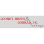 Looney, Smith & Conrad, P.C.
