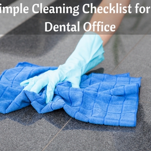 Evolved Building Maintenance - Irvine, CA. Checklist for dental cleaning