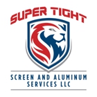 Super Tight Screen and Aluminum Services LLC