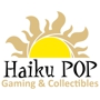 Haiku Pop Gaming & Collectibles