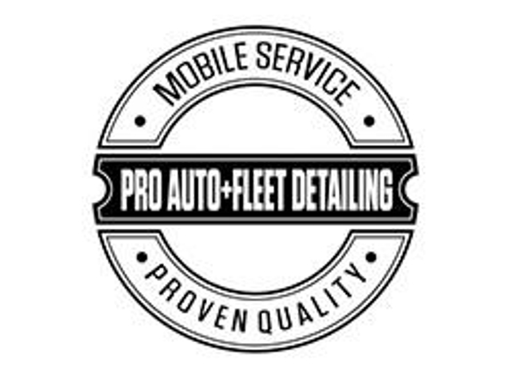 Pro Auto and Fleet Detailing