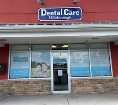Dental Care Hillsborough - Hillsborough, NJ