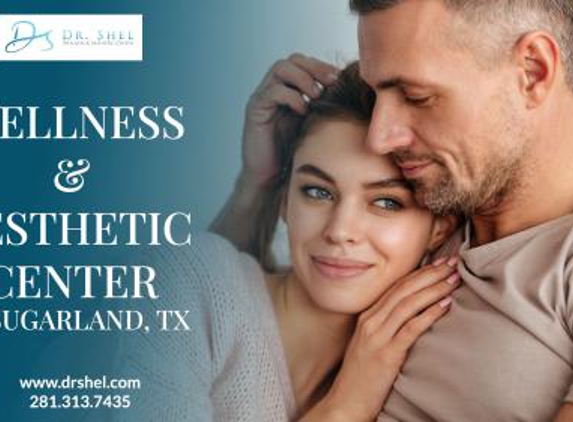 Dr Shel Wellness & Aesthetics Center - Sugar Land, TX