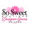 So Sweet Boutique - Best Prom Dress Store | Formal, Quince & Pageant Gown Shop | Orlando's Largest Selection gallery