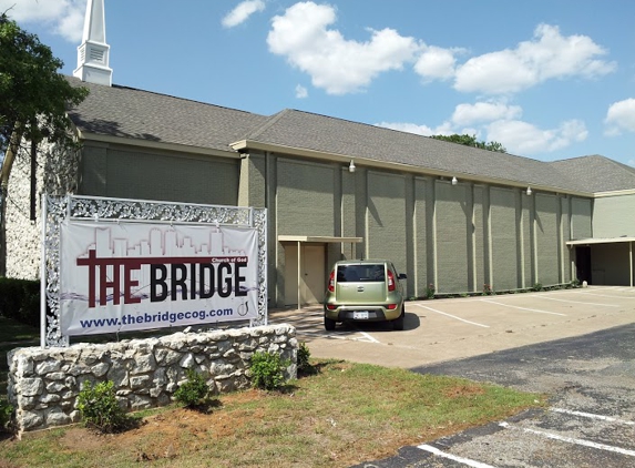 The Bridge Church of God - Fort Worth, TX