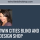 Twin Cities Blind and Design Shop