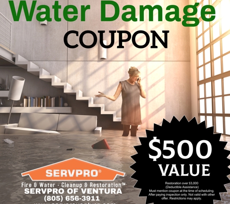 Servpro Of Ventura - Ventura, CA. SERVPRO of Ventura offers $500 Water Damage Restoration Coupon!