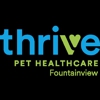 Thrive Pet Healthcare - Fountainview gallery