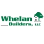 Whelan Builders, LLC
