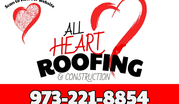 All Heart Roofing & Construction - Glen Ridge, NJ