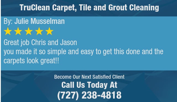 Truclean Carpet, Tile & Grout Cleaning - Seminole, FL