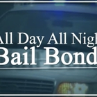 All Day All Night Bail Bonds