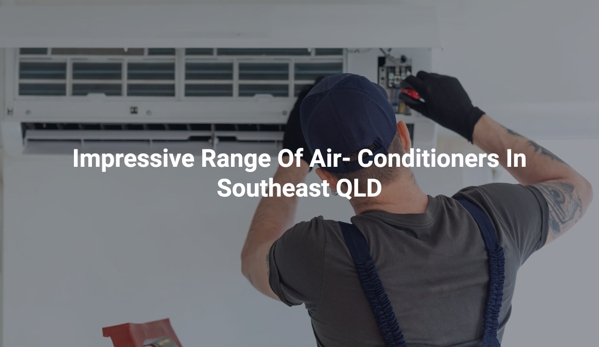 Sparkrite Electrical - Cornubia, QLD. Impressive Range Of Air- Conditioners In Southeast QLD