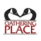 The Gathering Place