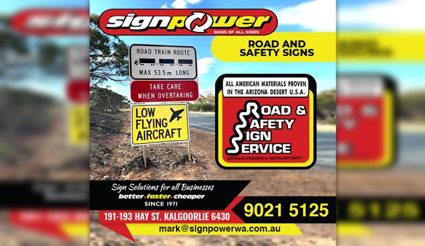 SignPower WA - Kalgoorlie, WA. Road Safety Sign Service