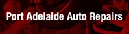 Port Adelaide Auto Repairs - Motor Engineers, Mechanics & Repairers