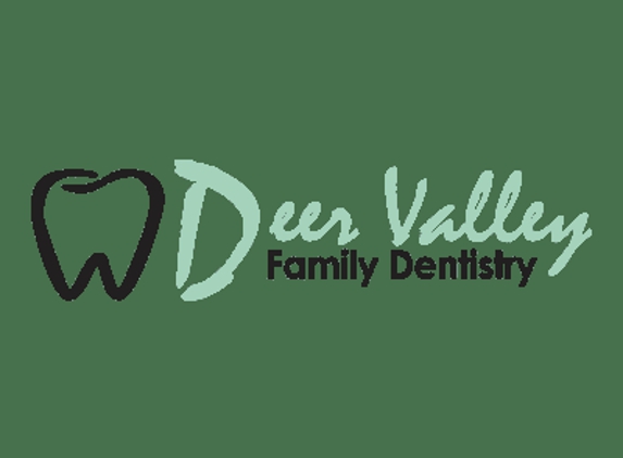 Deer Valley Family Dentistry - Phoenix, AZ