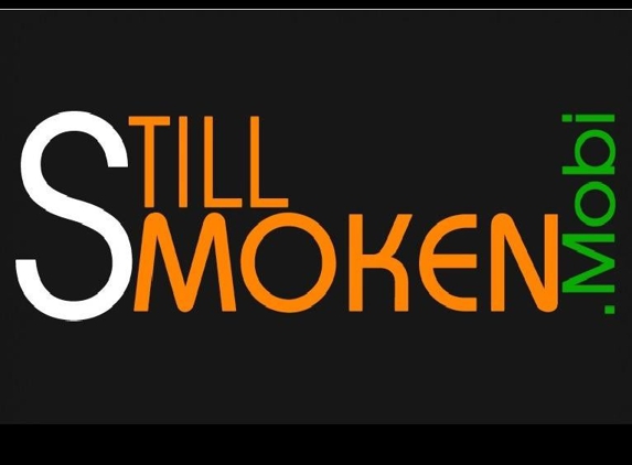 Still Smoken - Denver, CO