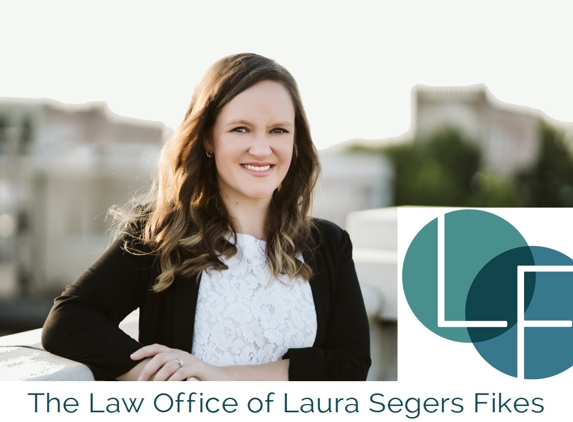 The Law Office of Laura Segers Fikes - Tuscaloosa, AL