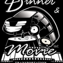 Dinner & Movie LLC - Transportation Providers