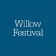 Willow Festival