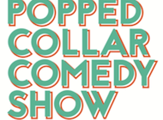 Popped Collar Comedy: Free Comedy Show in Bushwick - Brooklyn, NY