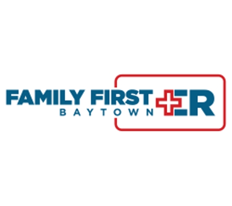 Family First ER: Baytown Emergency Room - Baytown, TX