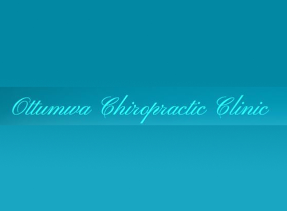 Ottumwa Chiropractic Clinic - Ottumwa, IA