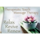 Therapeutic Touch Massage Therapy