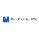 Paul Potach, DPM - Physicians & Surgeons, Podiatrists
