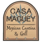 Casa Maguey Mexican Cantina & Grill