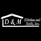 D&M kitchen and bath supply
