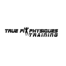 TrueFitPhysiques Training - Personal Fitness Trainers
