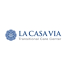 La Casa Via Transitional Care Center