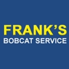 Frank's Bobcat Service gallery