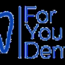 For You Dental - Dentists