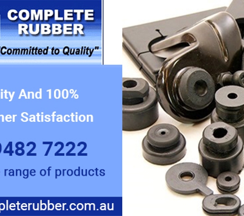 Complete Rubber - Fairfield, VIC. Quality And 100% Customer Satisfaction