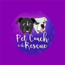 Pet Coach to the Rescue - Dog Training