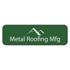Metal Roofing Mfg gallery