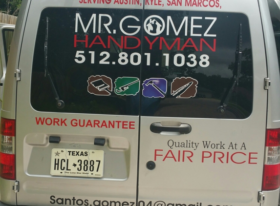 Mr. Gomez Handyman - Austin, TX