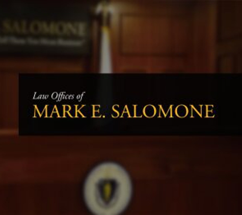 Law Offices Of Mark E. Salomone - Worcester, MA
