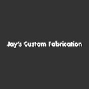 Jay's Custom Fabrication - Steel Fabricators