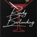 Ready Bartending LLC - Bartending Service
